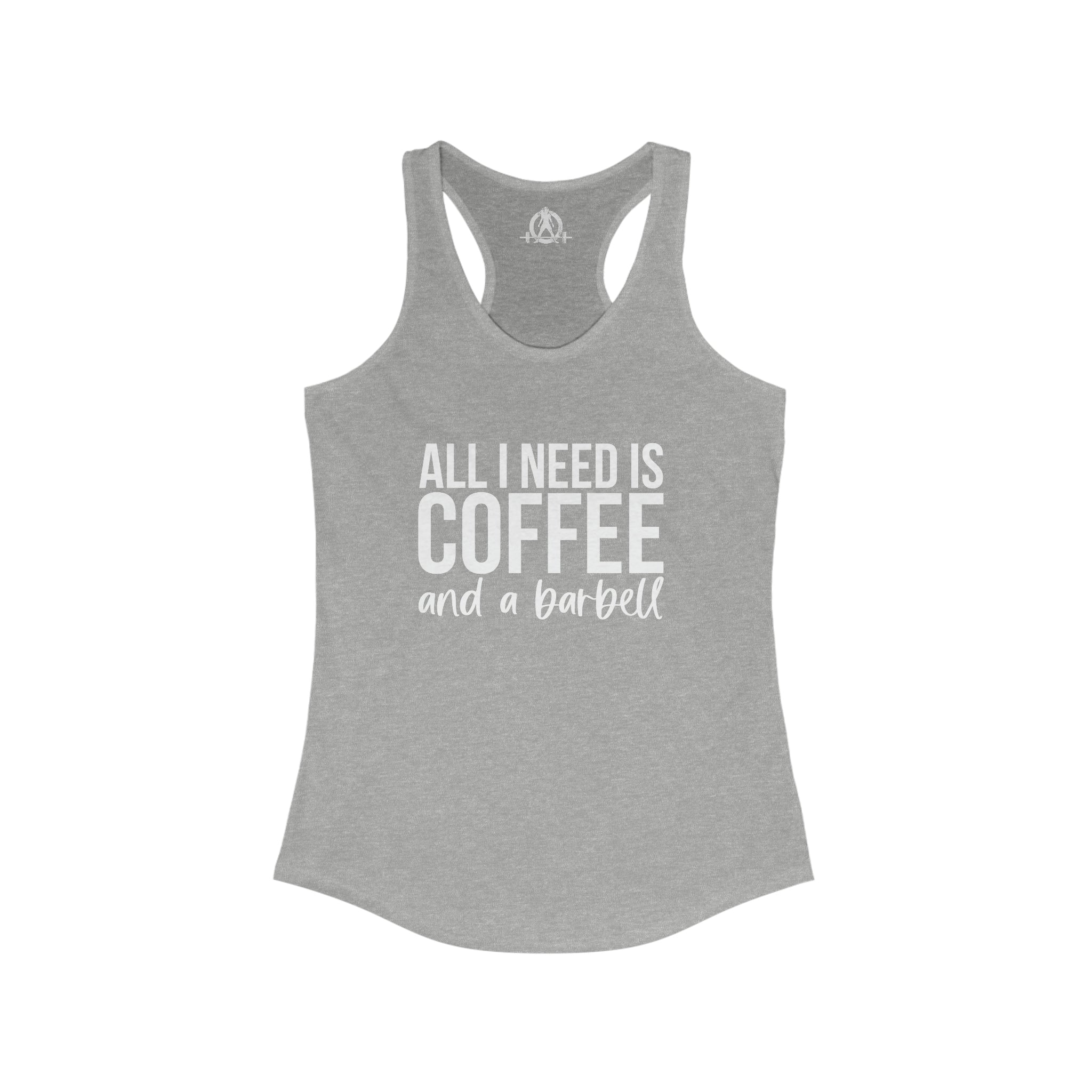 Coffee and a Barbell - Women's Ideal Racerback Tank - Dark Logo - Front Chest - Plain Back
