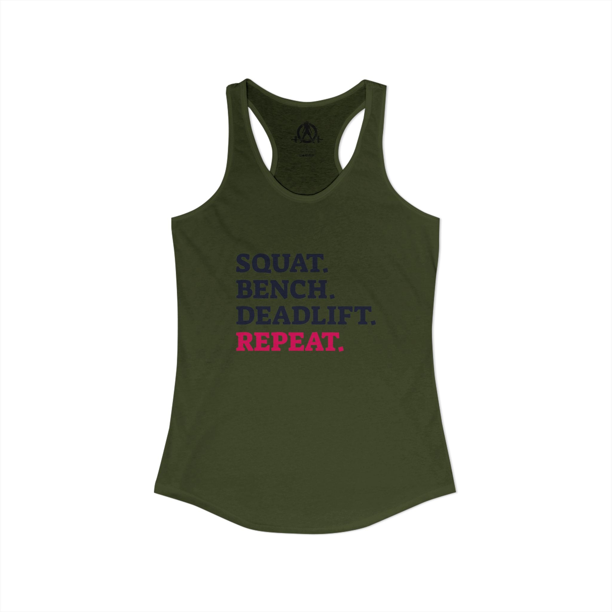 Squat Bench Deadlift Repeat - Women's Ideal Racerback Tank - Front Logo Plain Back