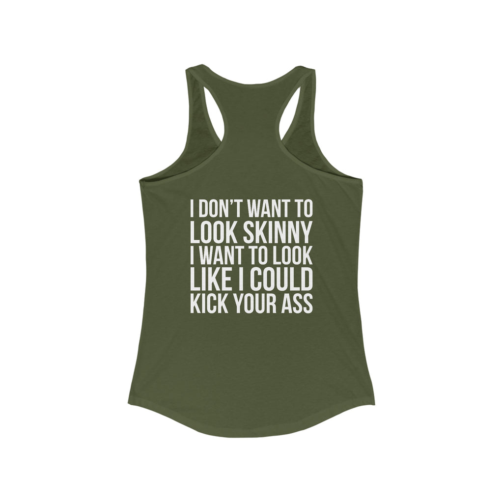 Kick Your Ass - Classic White Logo - Ideal Racerback Tank