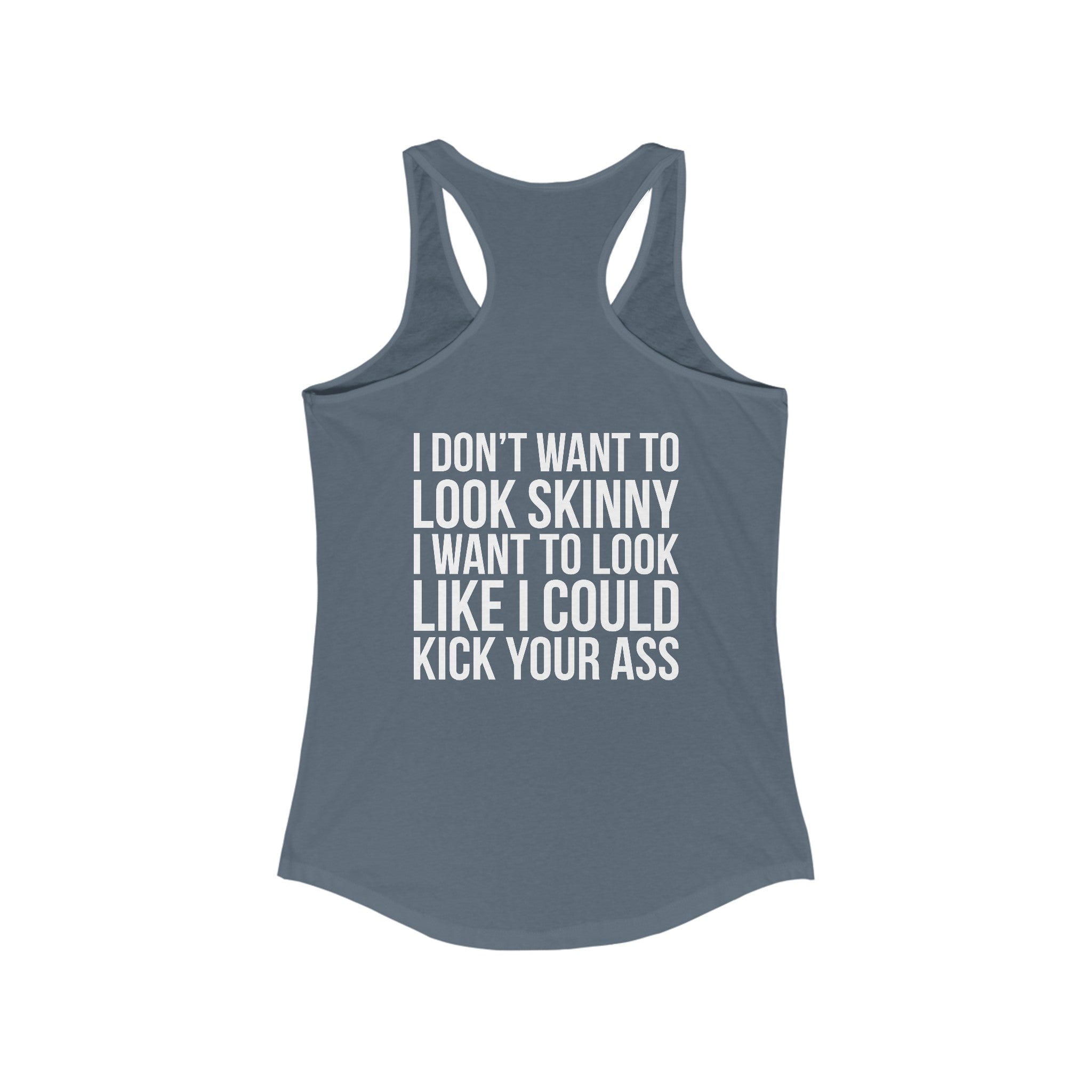 Kick Your Ass - Classic White Logo - Ideal Racerback Tank
