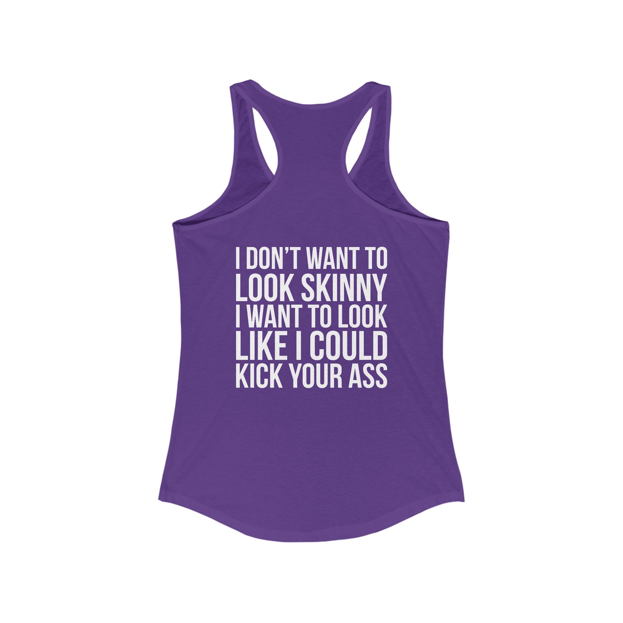 Kick Your Ass - Classic White Logo - Ideal Racerback Tank