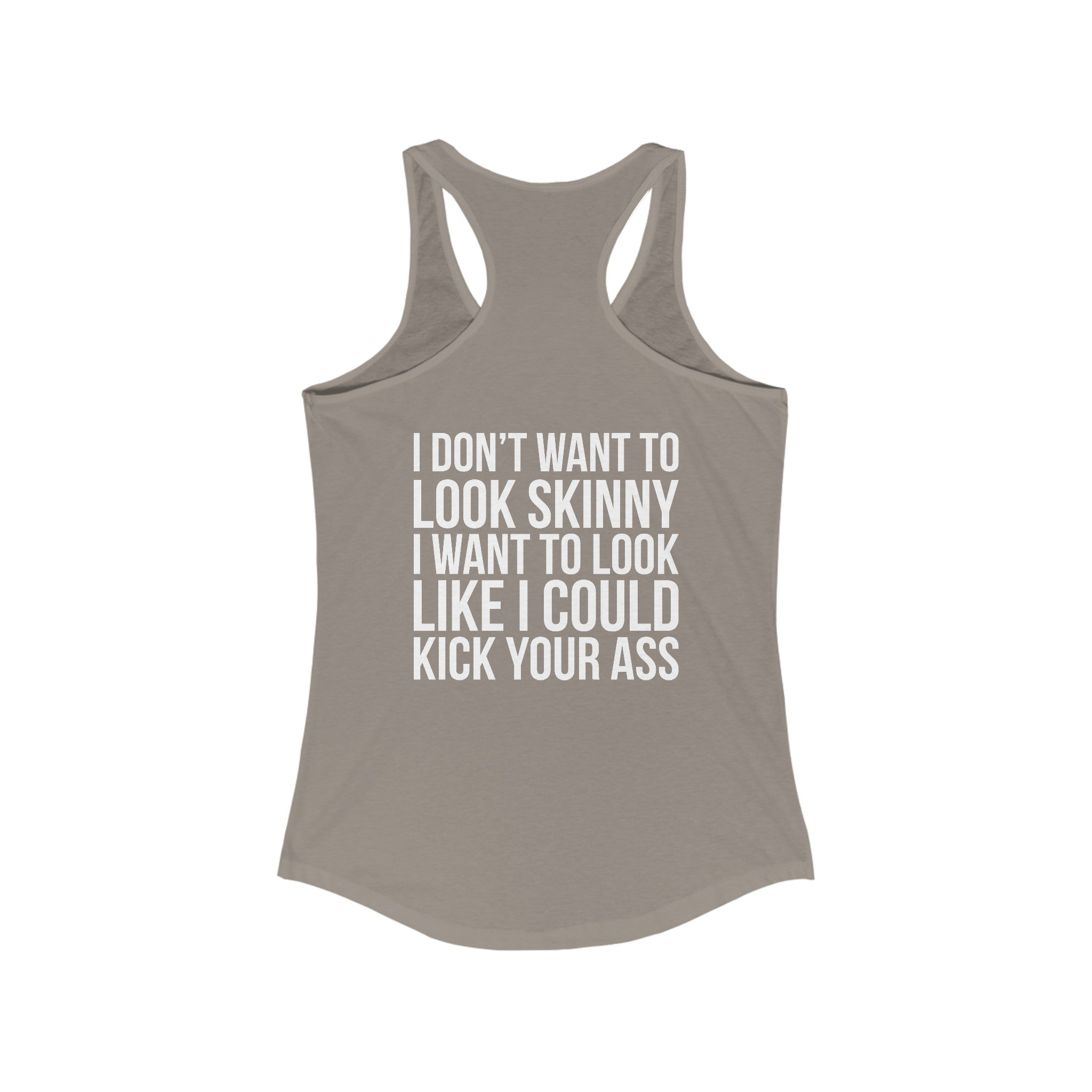 Kick Your Ass - Classic White Logo - Ideal Racerback Tank