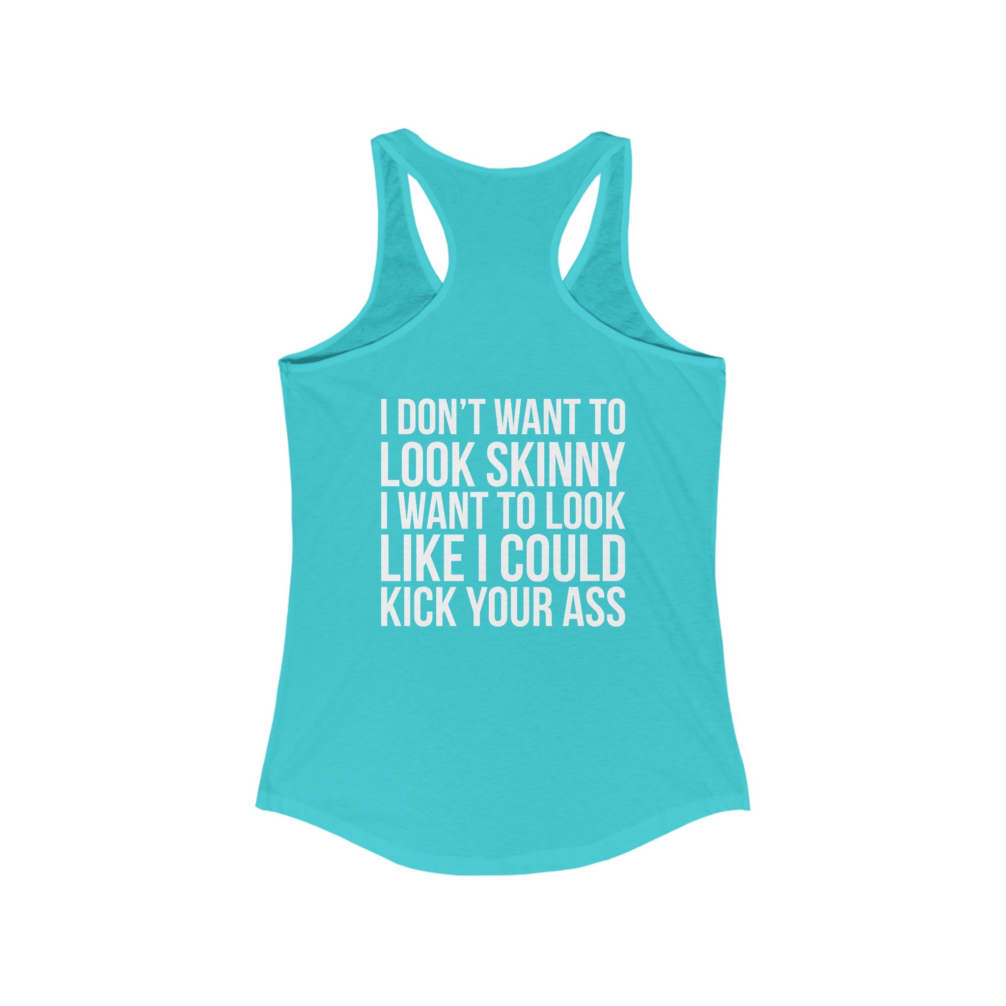 Kick Your Ass - Classic White Logo - Ideal Racerback Tank