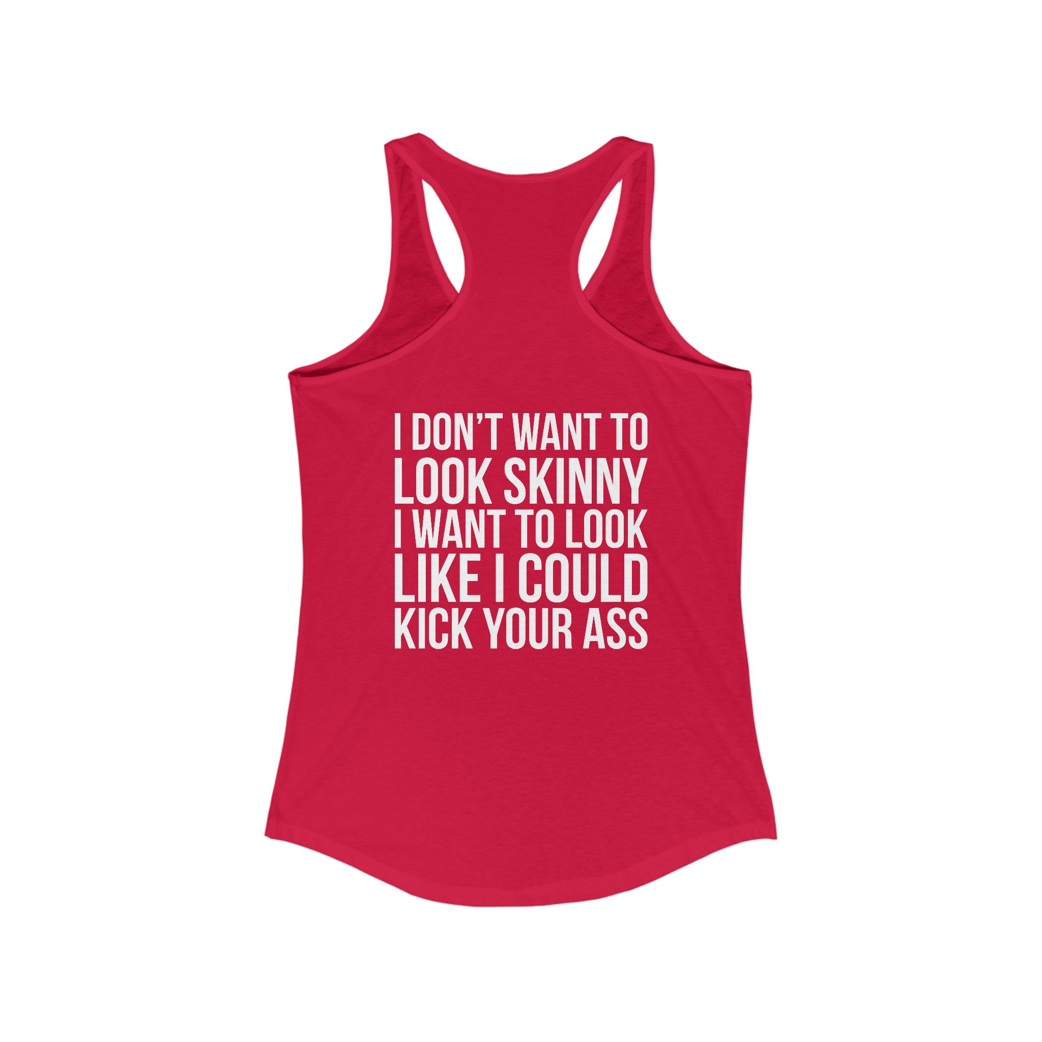 Kick Your Ass - Classic White Logo - Ideal Racerback Tank
