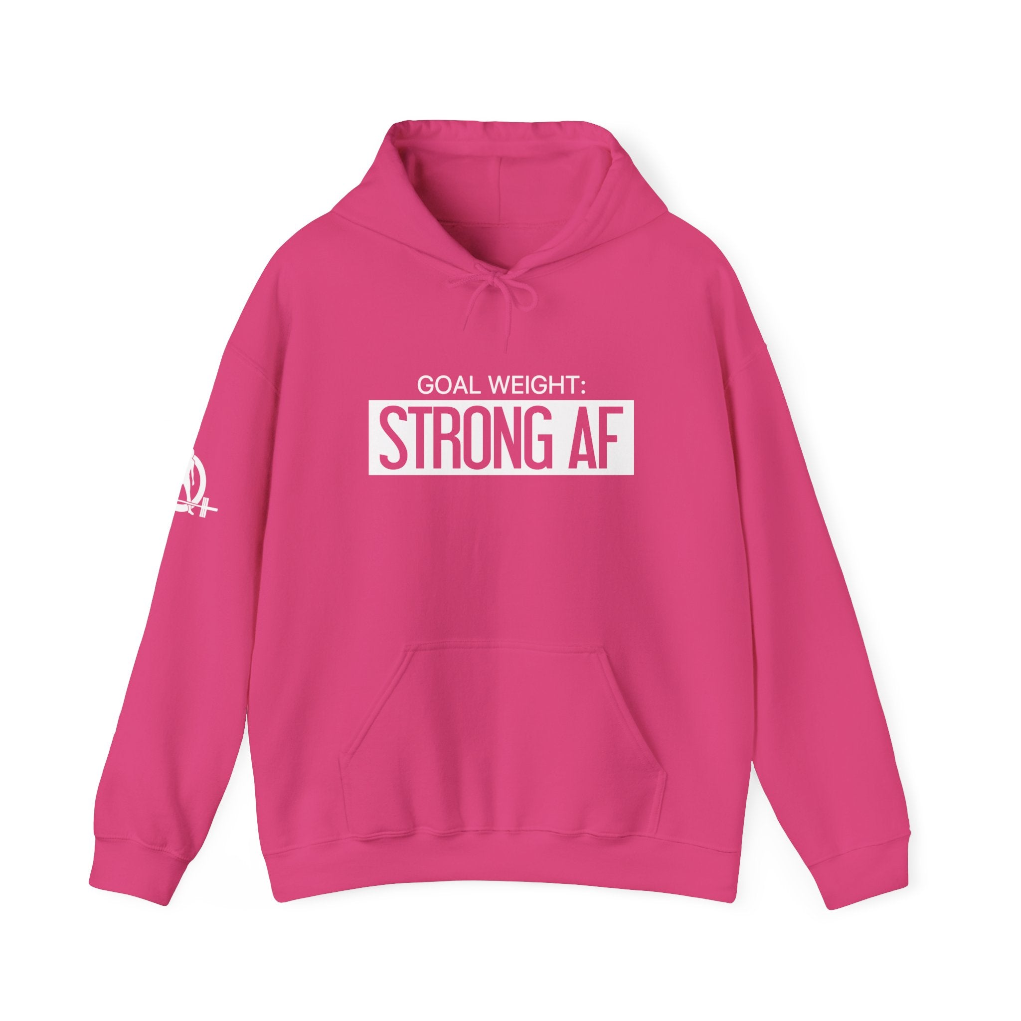Goal Weight Strong AF - Unisex Heavy Blend Hooded Sweatshirt  - Black Print on Front & Arm
