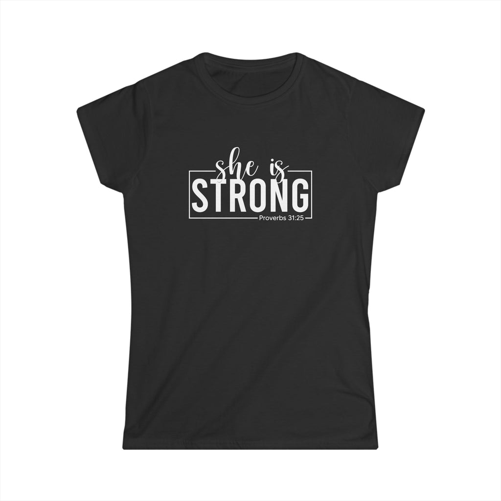 She is STRONG - Women's Softstyle Tee - Front Print White - Plain Back