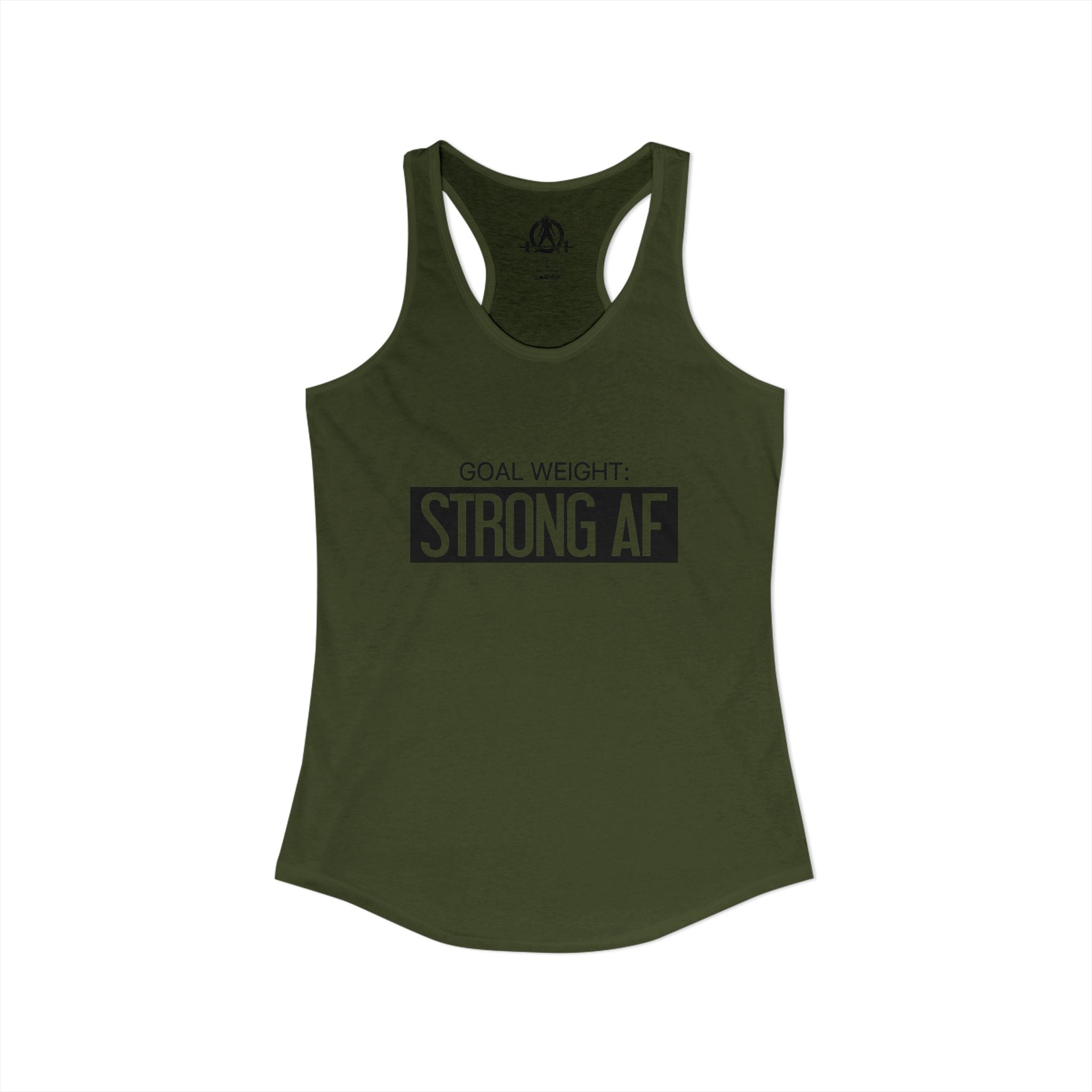 Goal Weight Strong AF - Simple - Women's Ideal Racerback Tank - Black Front Logo Plain Back