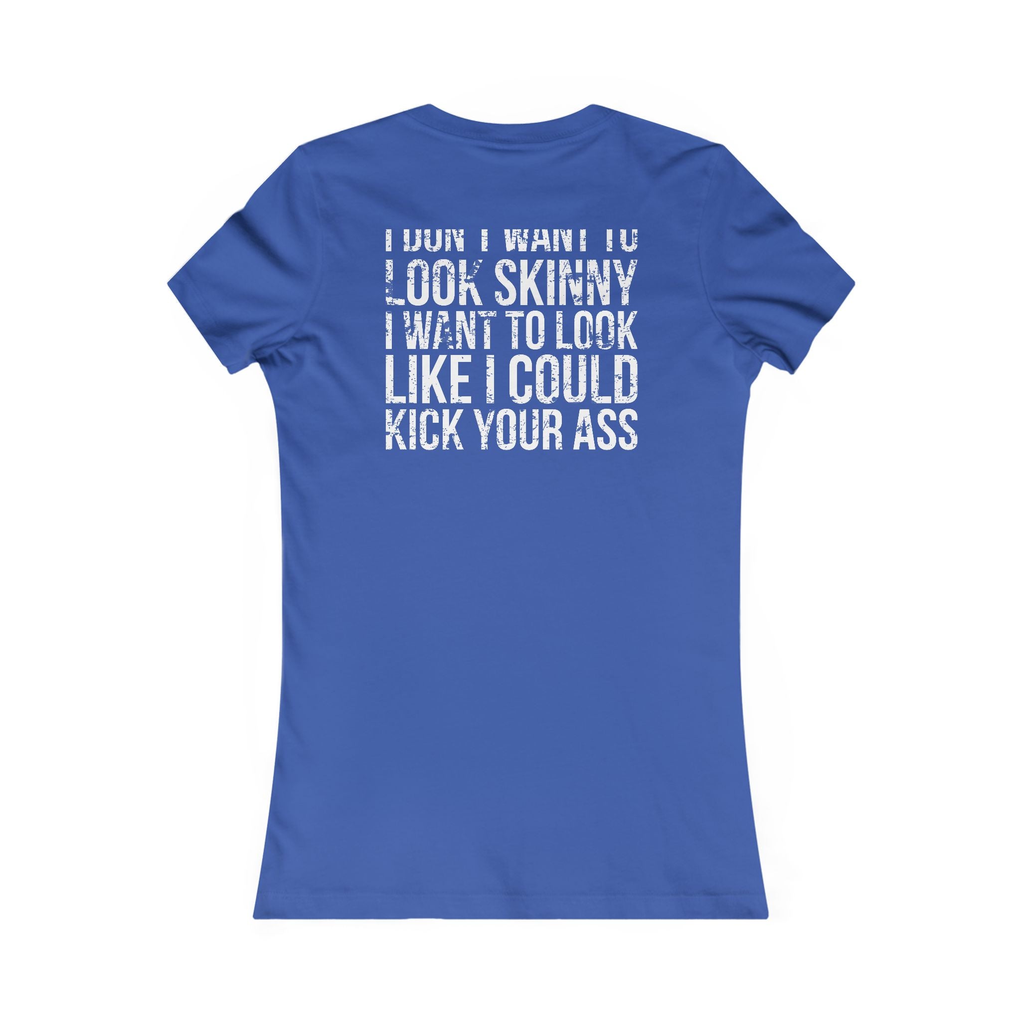 Kick Your Ass - White Distressed Logo - Women's Favorite Tee