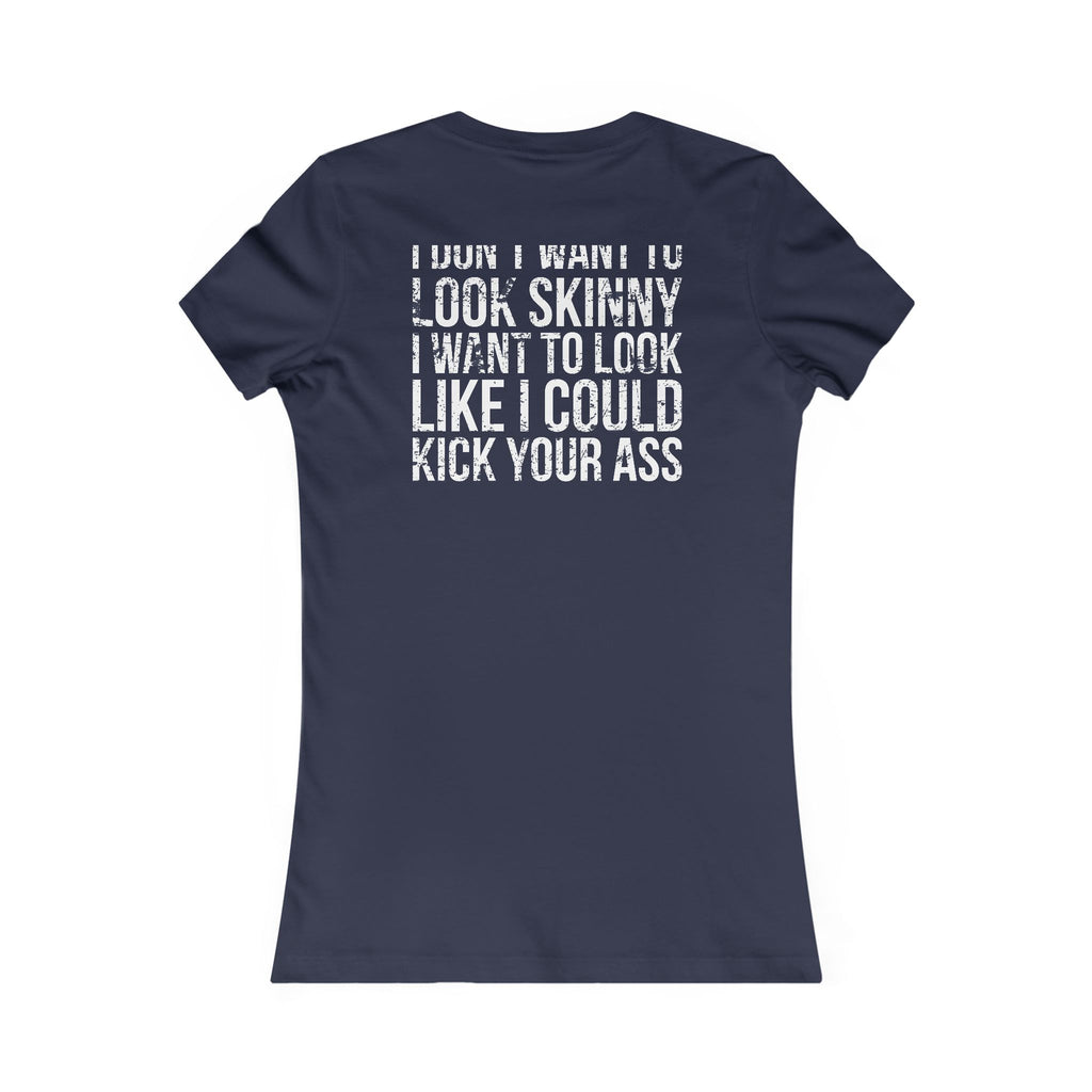 Kick Your Ass - White Distressed Logo - Women's Favorite Tee