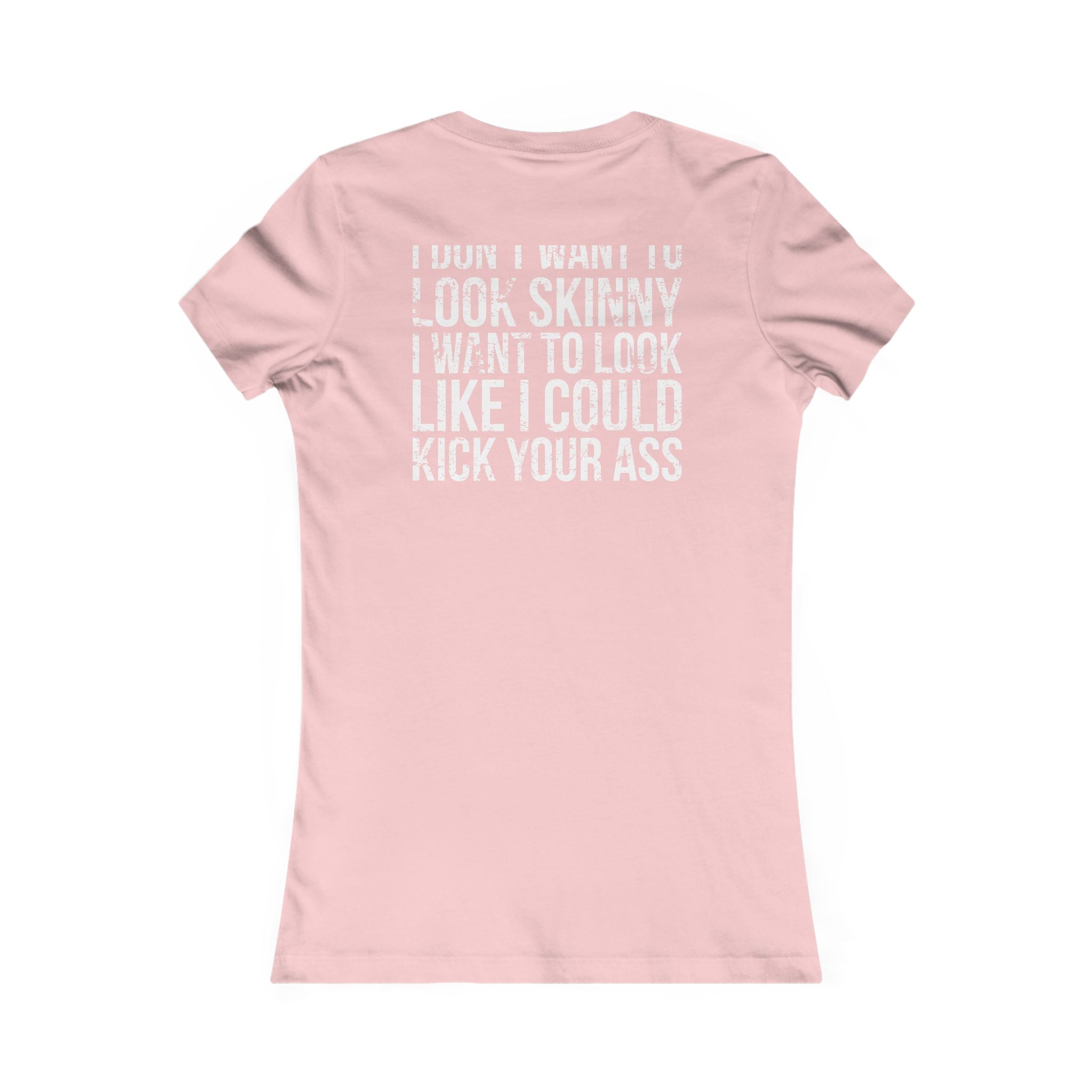 Kick Your Ass - White Distressed Logo - Women's Favorite Tee