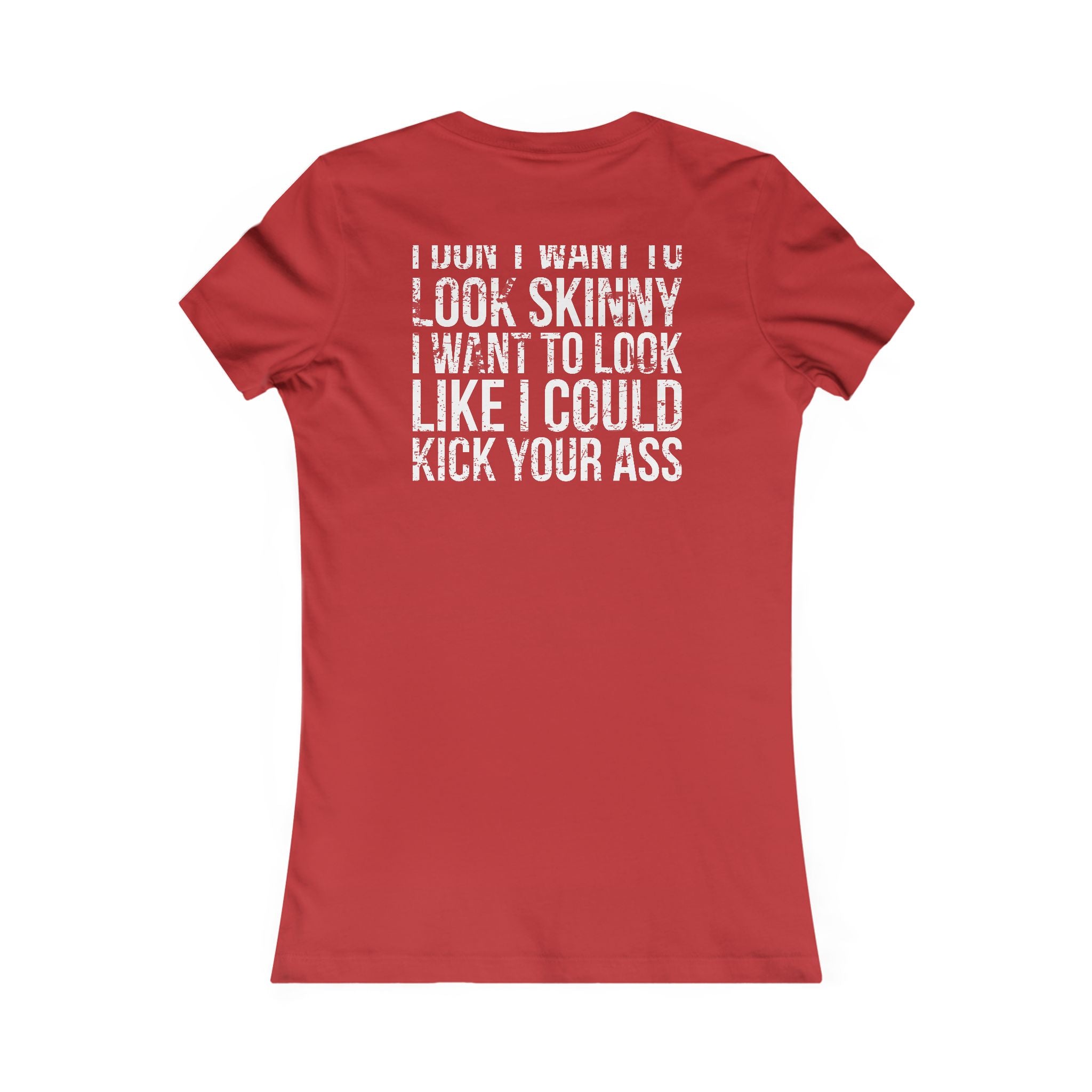 Kick Your Ass - White Distressed Logo - Women's Favorite Tee