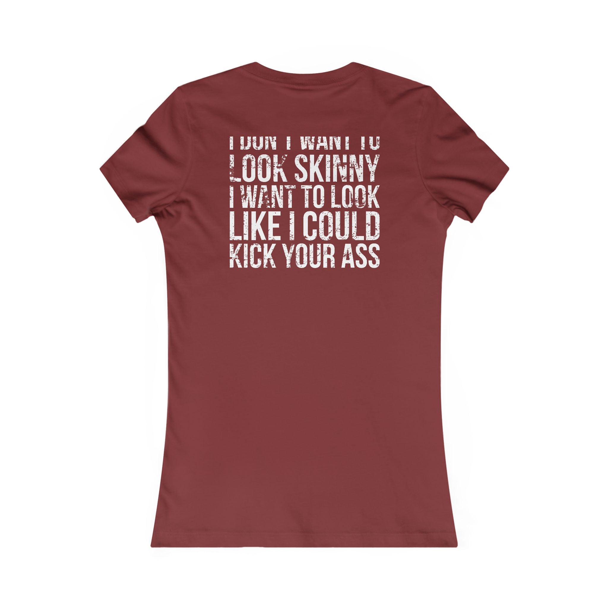 Kick Your Ass - White Distressed Logo - Women's Favorite Tee