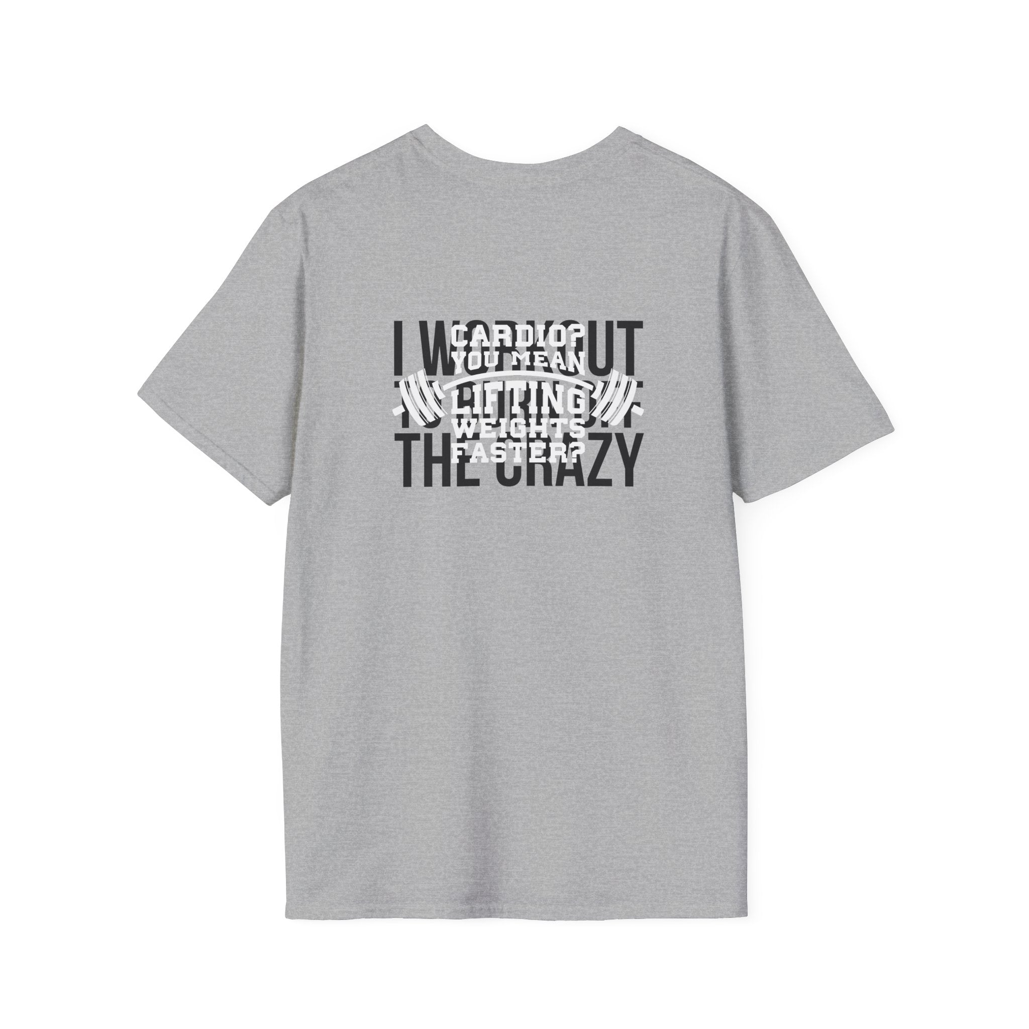 Cardio = Lift Weights Faster - Unisex Softstyle T-Shirt - Logo Front & Back