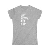 Lift Heavy Pet Cats - Women's Softstyle Tee - White Logo