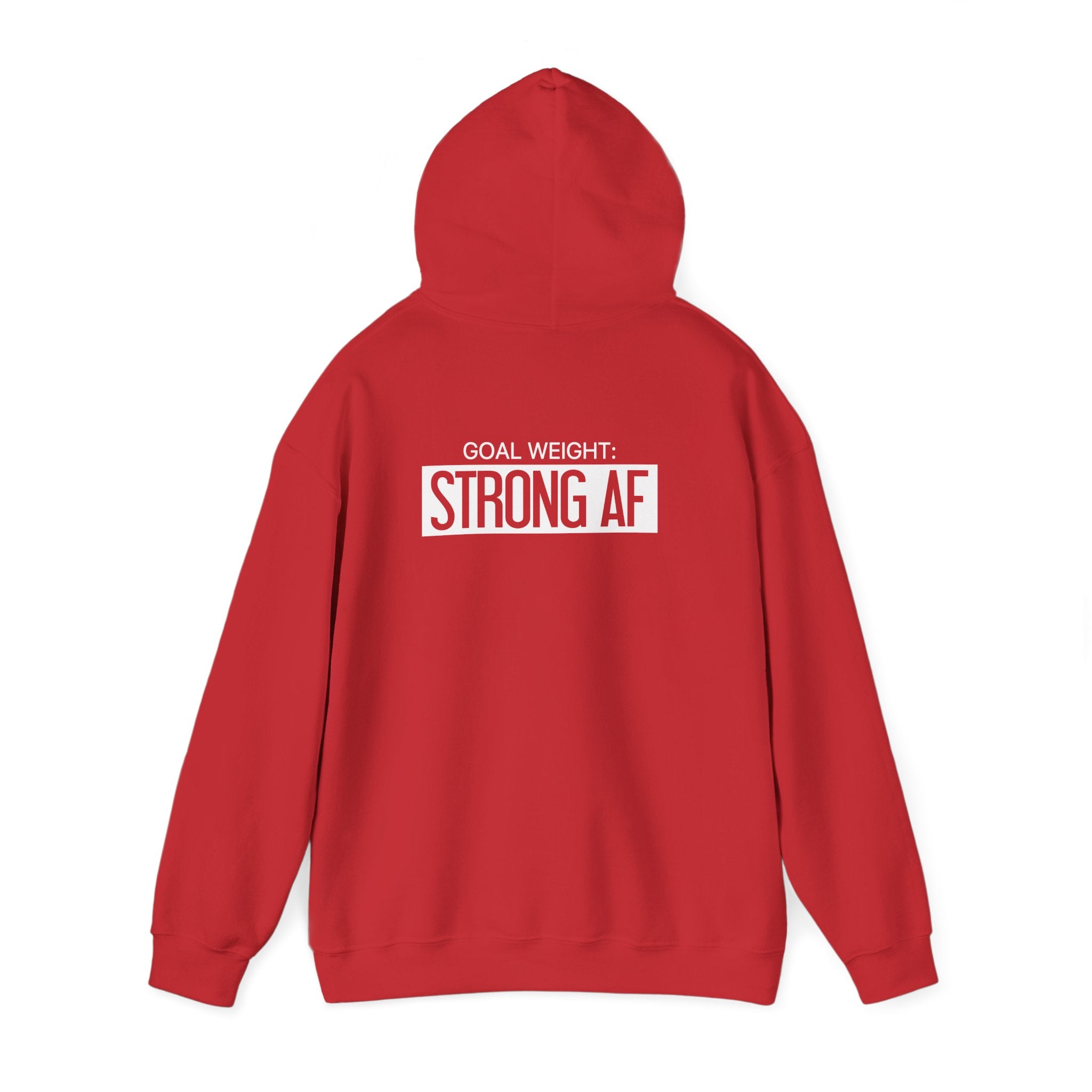 Goal Weight Strong AF - Unisex Heavy Blend Hooded Sweatshirt  - White Logo