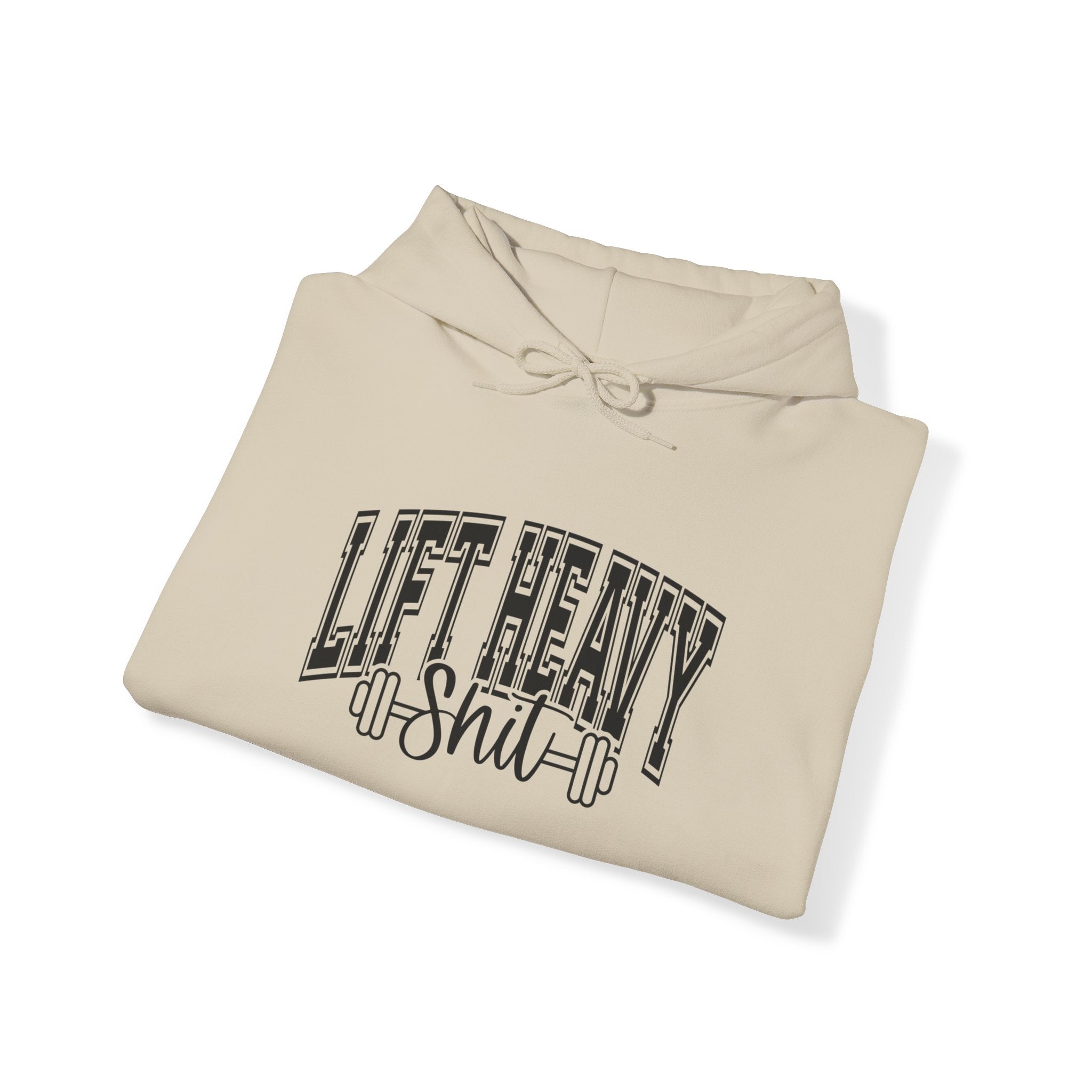 Lift Heavy Shit - Unisex Heavy Blend Hooded Sweatshirt - Black Logo on Front & Right Sleeve