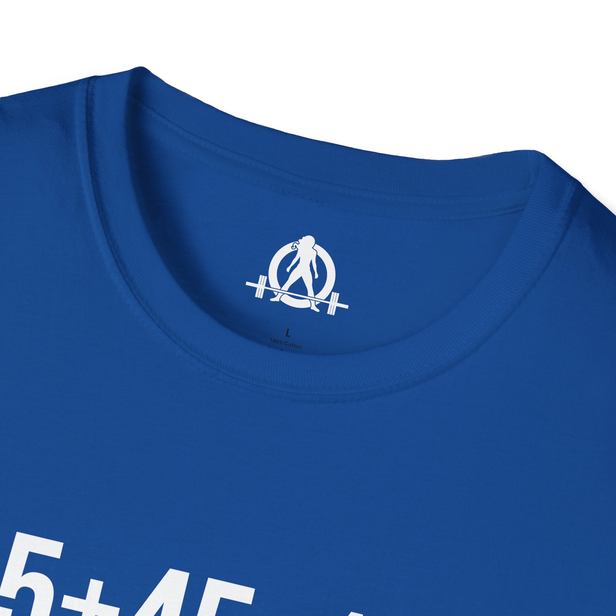 45 + 45 = 135  - Unisex Softstyle T-Shirt - Print on Front Plain Back