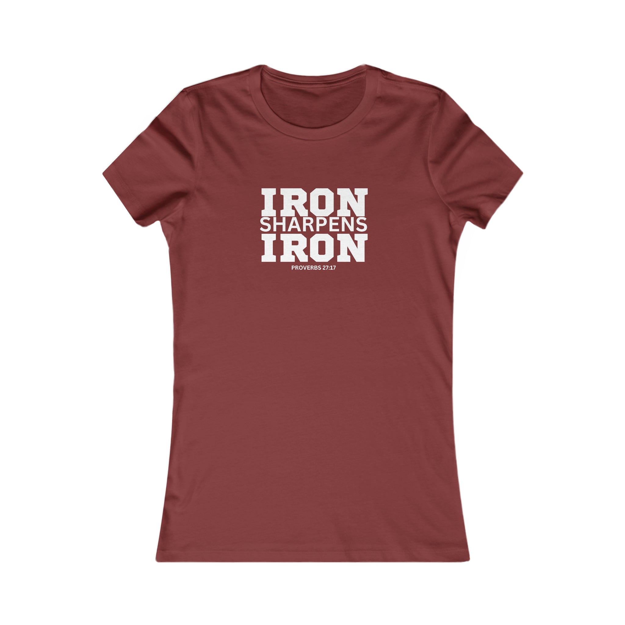 Iron Sharpens Iron - Women's Favorite Tee - White Logo - Plain Back