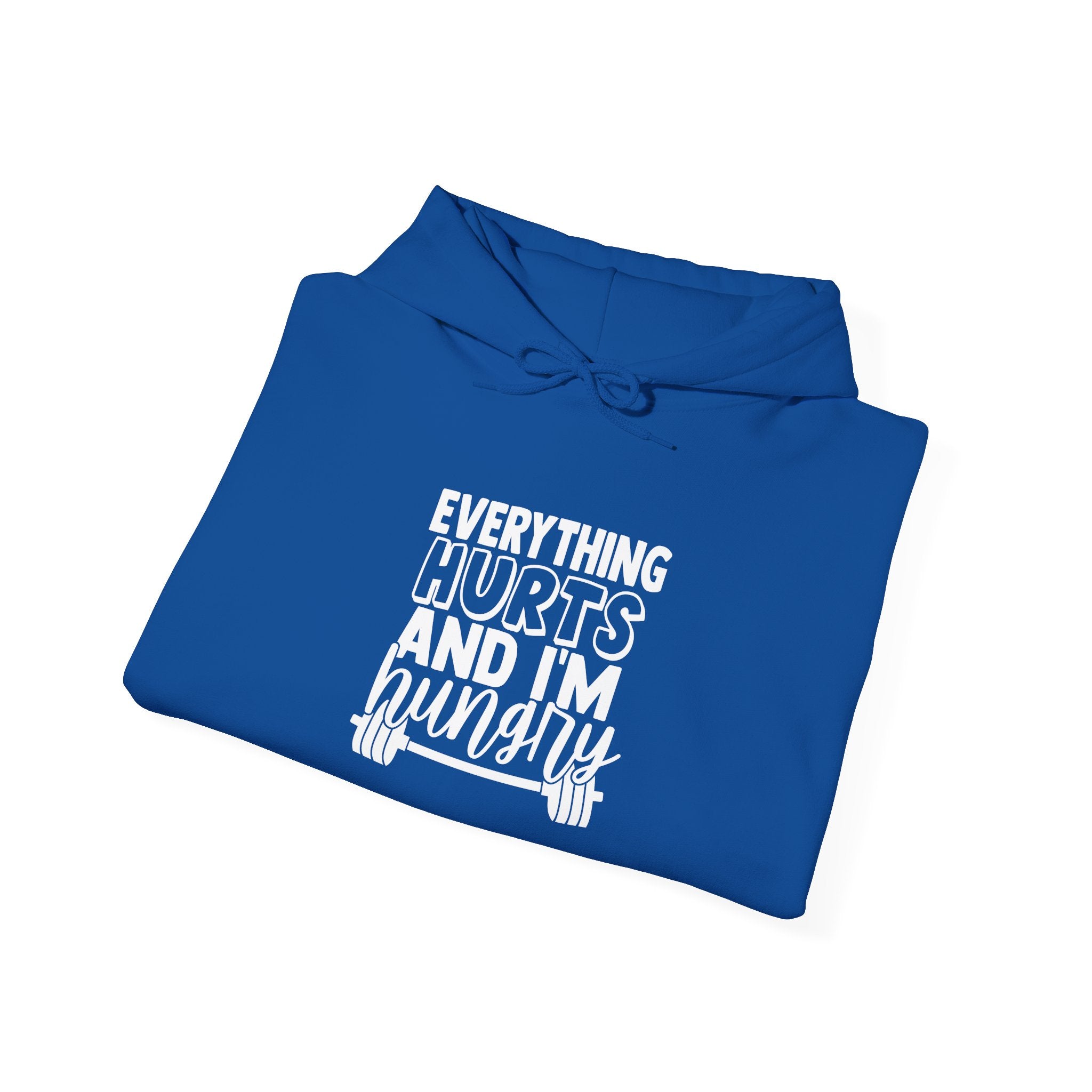 Everything Hurts & I'm Hungry  - Unisex Heavy Blend Hooded Sweatshirt  - White Print Front/Arm
