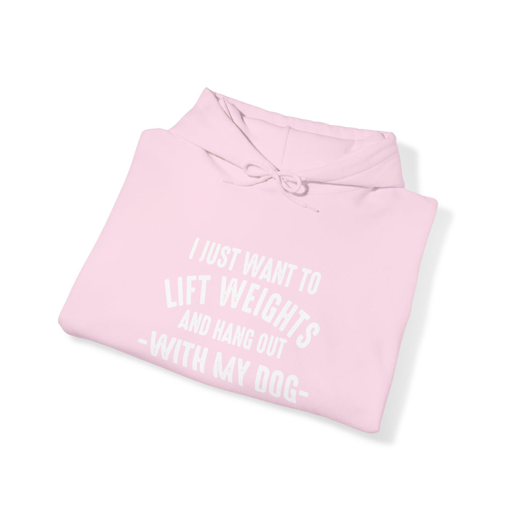 Lift Weights & Hang Out With My Dog  - White Logo  - Unisex Heavy Blend Hooded Sweatshirt