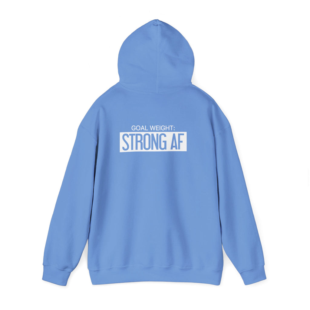 Goal Weight Strong AF - Unisex Heavy Blend Hooded Sweatshirt  - White Logo
