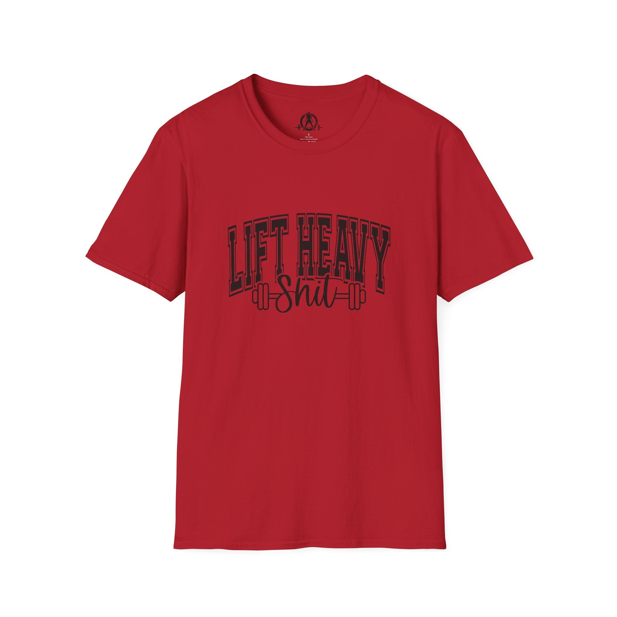 Lift Heavy Shit  - Unisex Softstyle T-Shirt - Black Print on Front Plain Back