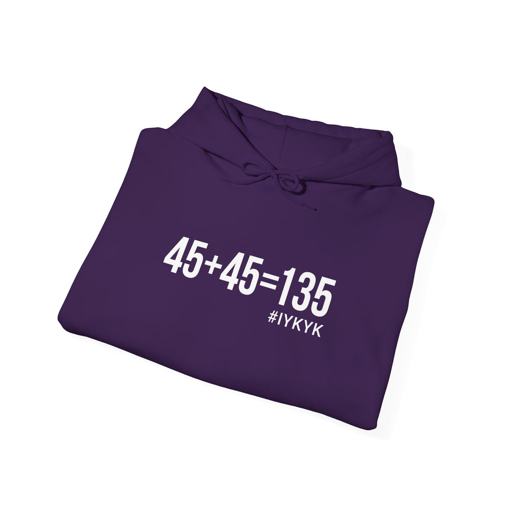 45 + 45 = 135  - Unisex Heavy Blend Hooded Sweatshirt  - White Logo Front & Arm