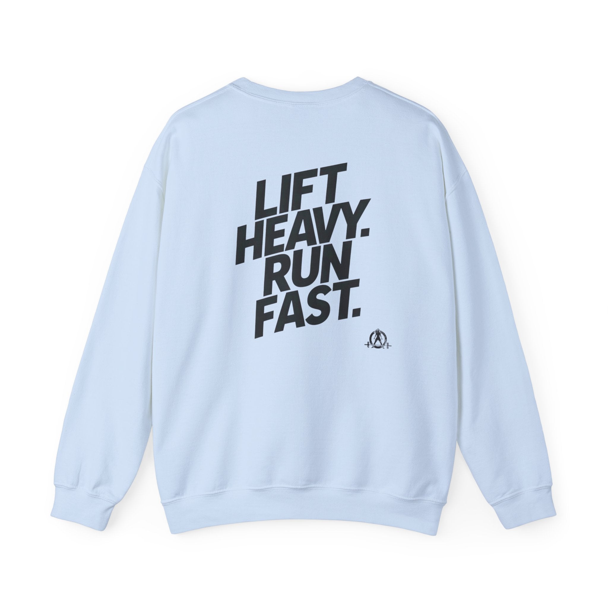 Lift Heavy Run Fast - Unisex Heavy Blend™ Crewneck Sweatshirt - Black Logo Front & Back