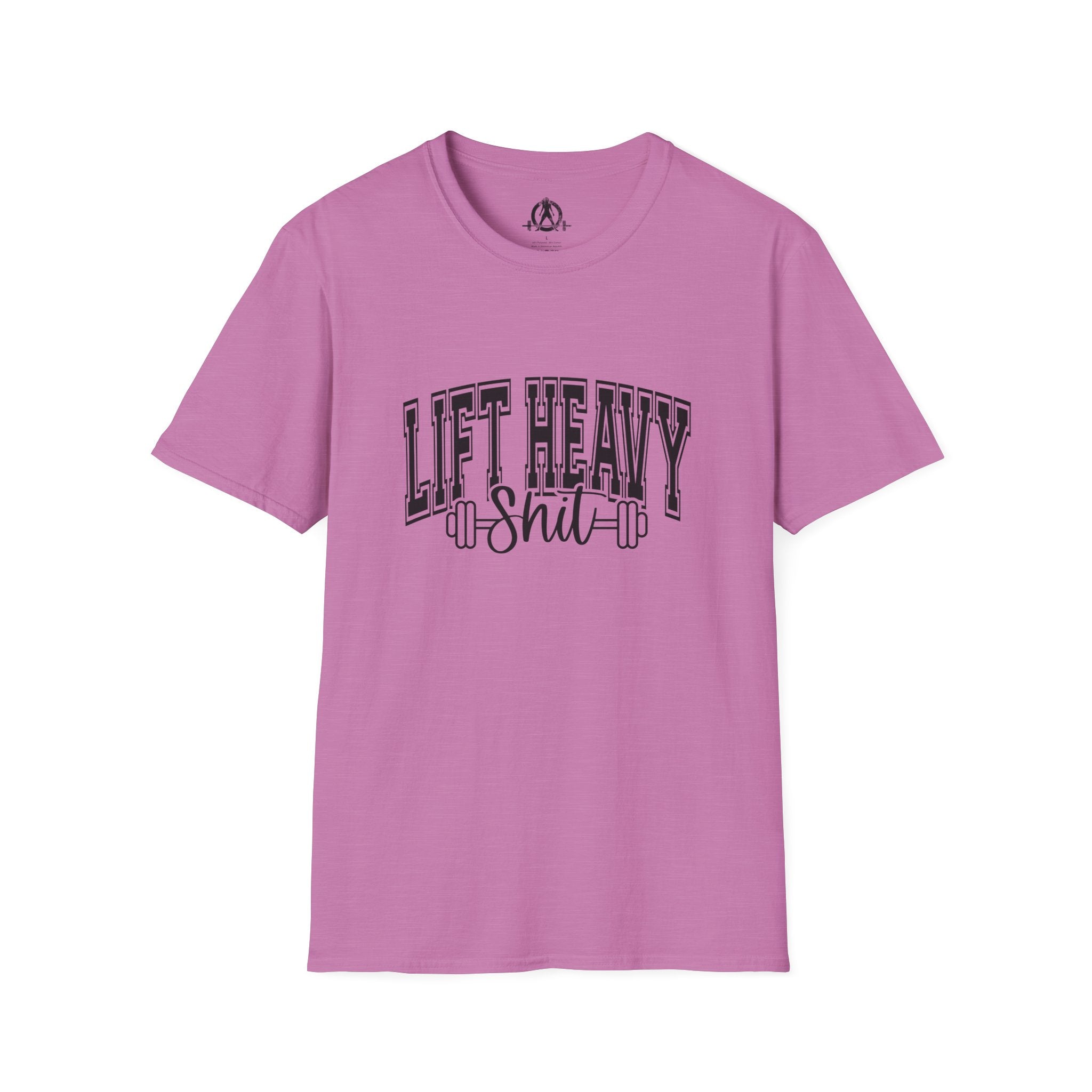 Lift Heavy Shit  - Unisex Softstyle T-Shirt - Black Print on Front Plain Back