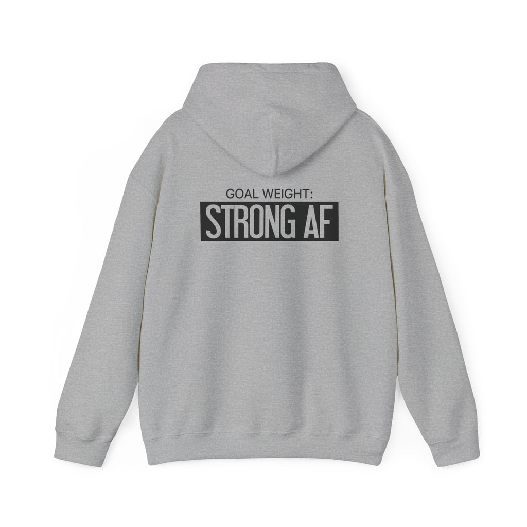 Goal Weight Strong AF - Unisex Heavy Blend Hooded Sweatshirt  - Front & Back Print Black
