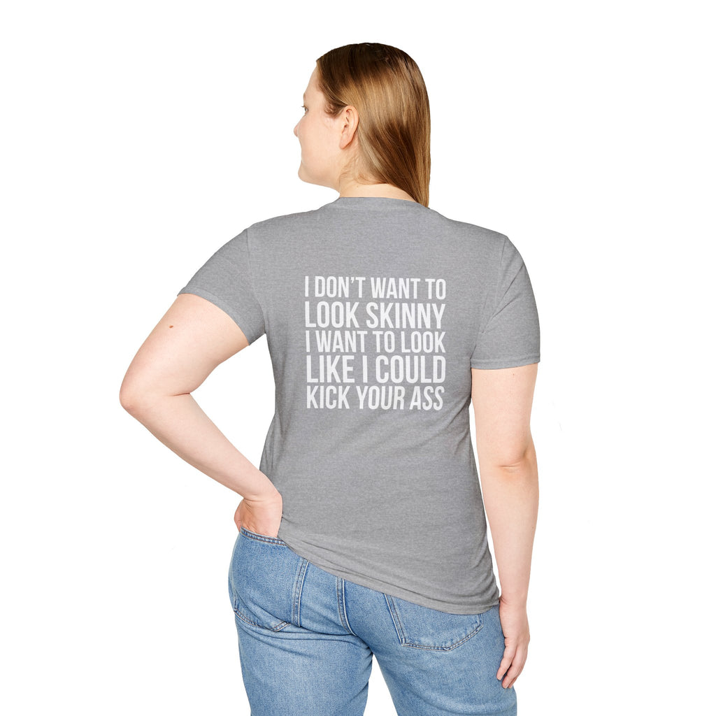Kick Your Ass  - Unisex Softstyle T-Shirt - White Print on Front Plain Back