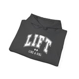 Lift Like.A Girl - Unisex Heavy Blend Hooded Sweatshirt - White Logo on Front & Right Sleeve