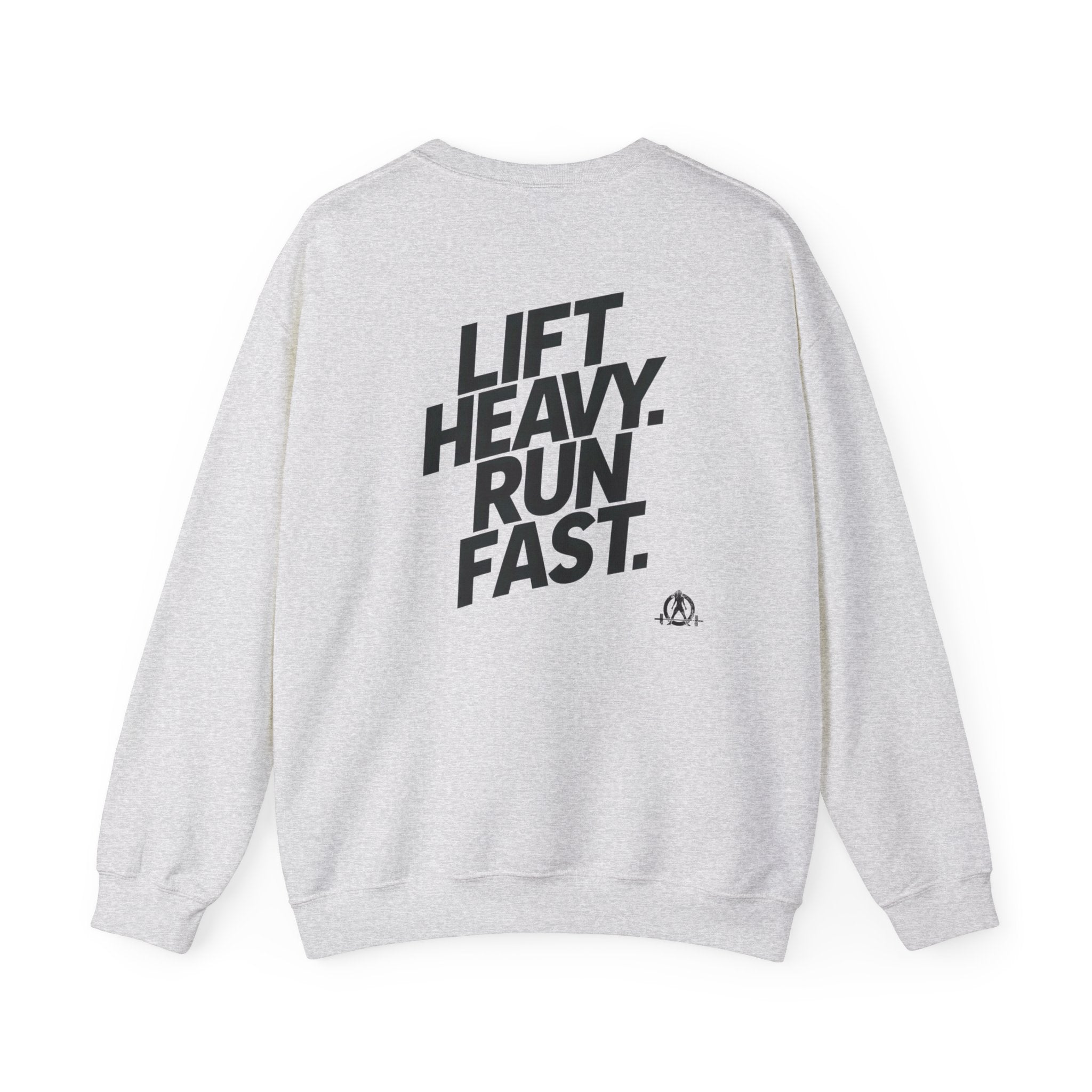 Lift Heavy Run Fast - Unisex Heavy Blend™ Crewneck Sweatshirt - Black Logo Front & Back