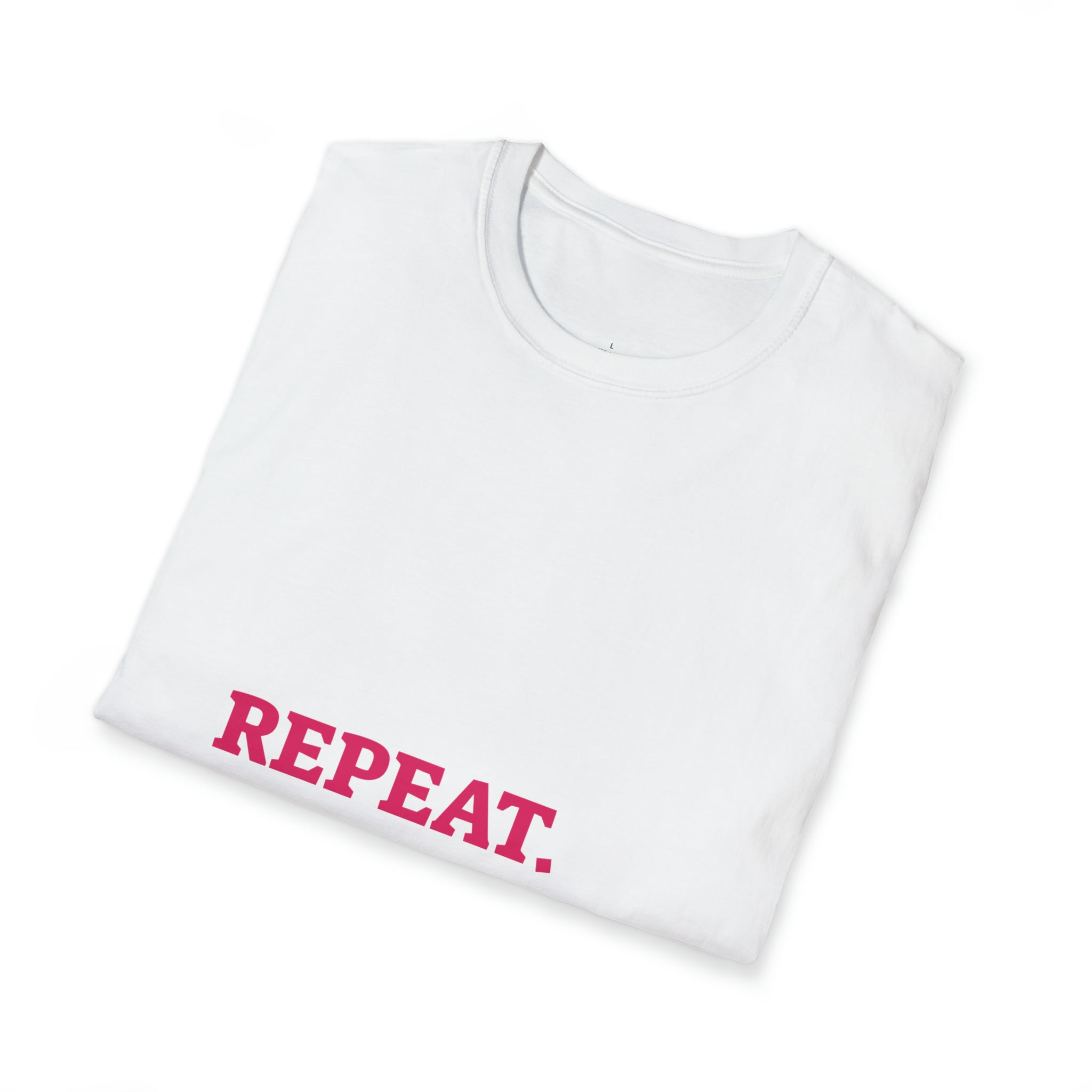 Squat Bench Deadlift Repeat - Unisex Softstyle T-Shirt - Black & Pink - Plain Back
