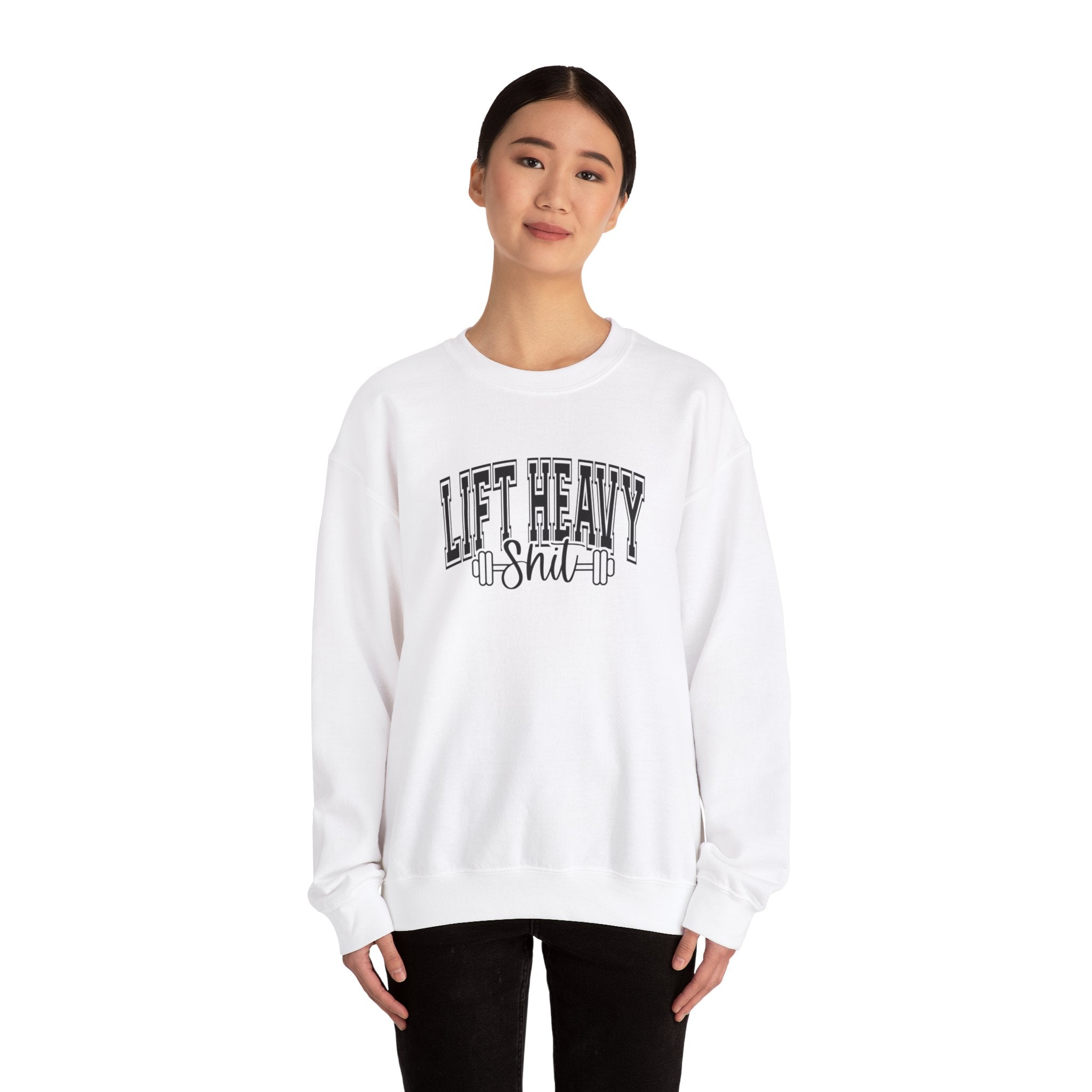 Lift Heavy Shit - Unisex Heavy Blend™ Crewneck Sweatshirt - Black Logo on Front