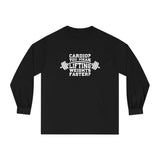 Cardio = Lift Weights Faster - Unisex Classic Long Sleeve T-Shirt - Print on Front