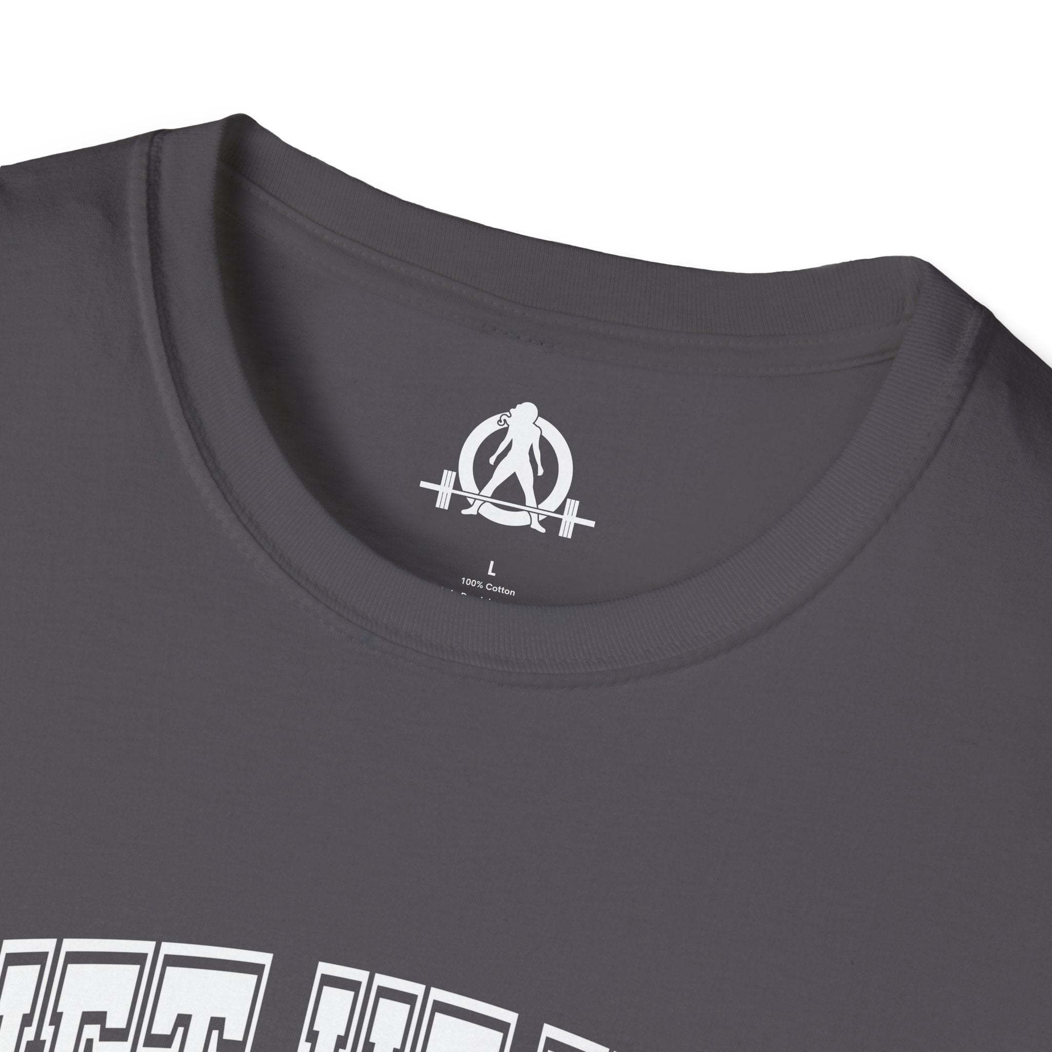 Lift Heavy Shit  - Unisex Softstyle T-Shirt - White Print on Front Plain Back