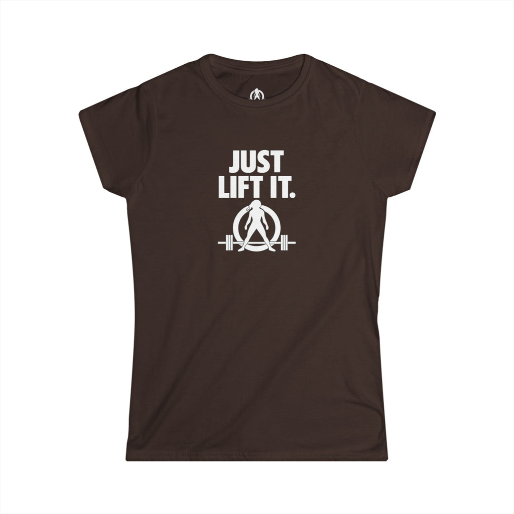 Just Lift It  – Women’s Softstyle Tee - White Logo