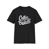 Coffee & Barbells - Unisex Softstyle T-Shirt - White Print on Front Plain Back