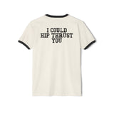 I Could Hip Thrust You - Unisex Cotton Ringer T-Shirt - Black Logo Front & Back