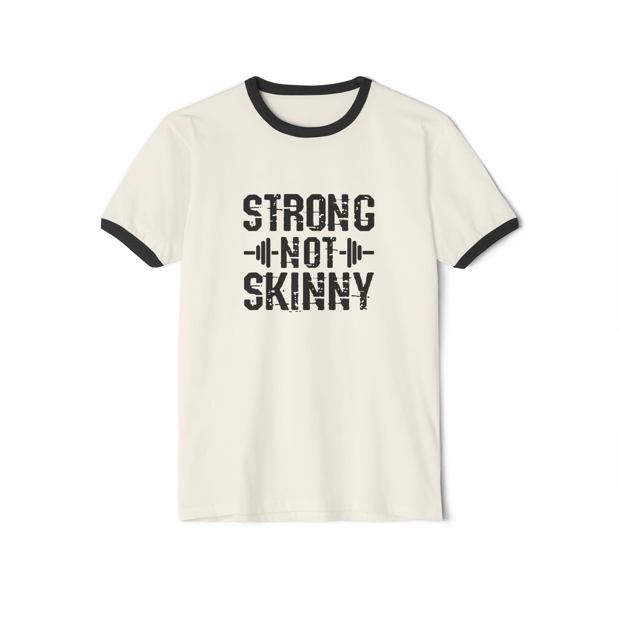 Strong Not Skinny - Unisex Cotton Ringer T-Shirt - Black Logo Front & Back