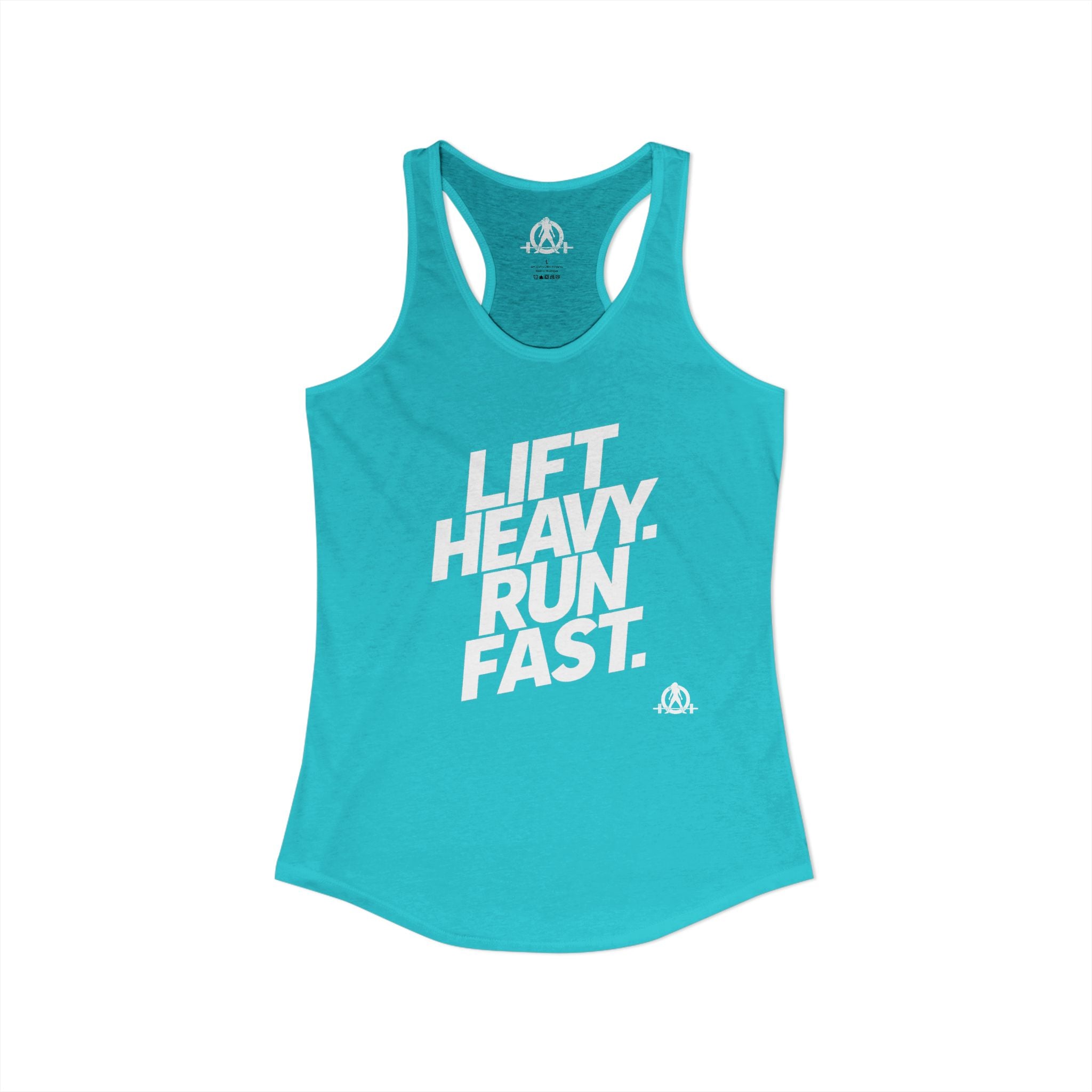 Lift Heavy - Run Fast - Racer Back Tank Top - Women's Ideal Racerback Tank (White Lettering)