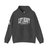 Lift Heavy Shit - Unisex Heavy Blend Hooded Sweatshirt - White Logo on Front & Right Sleeve