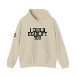 I Could Deadlift You. - Unisex Heavy Blend Hooded Sweatshirt - Black Logo - Right Shoulder - Plain Back