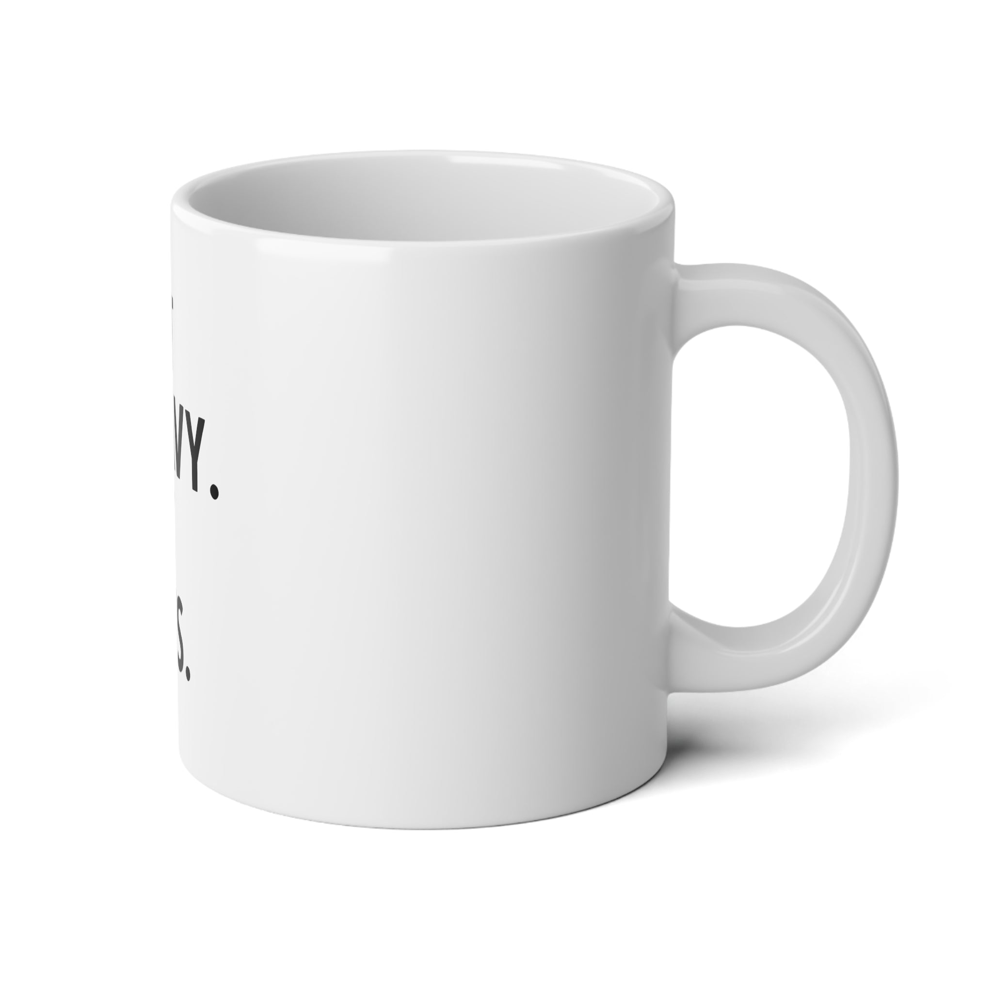Lift Heavy Pet Cats - Jumbo Mug, 20oz - Black Logo