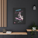 Strong is Beautiful Cartoon - Motivational Wall Art - Canvas