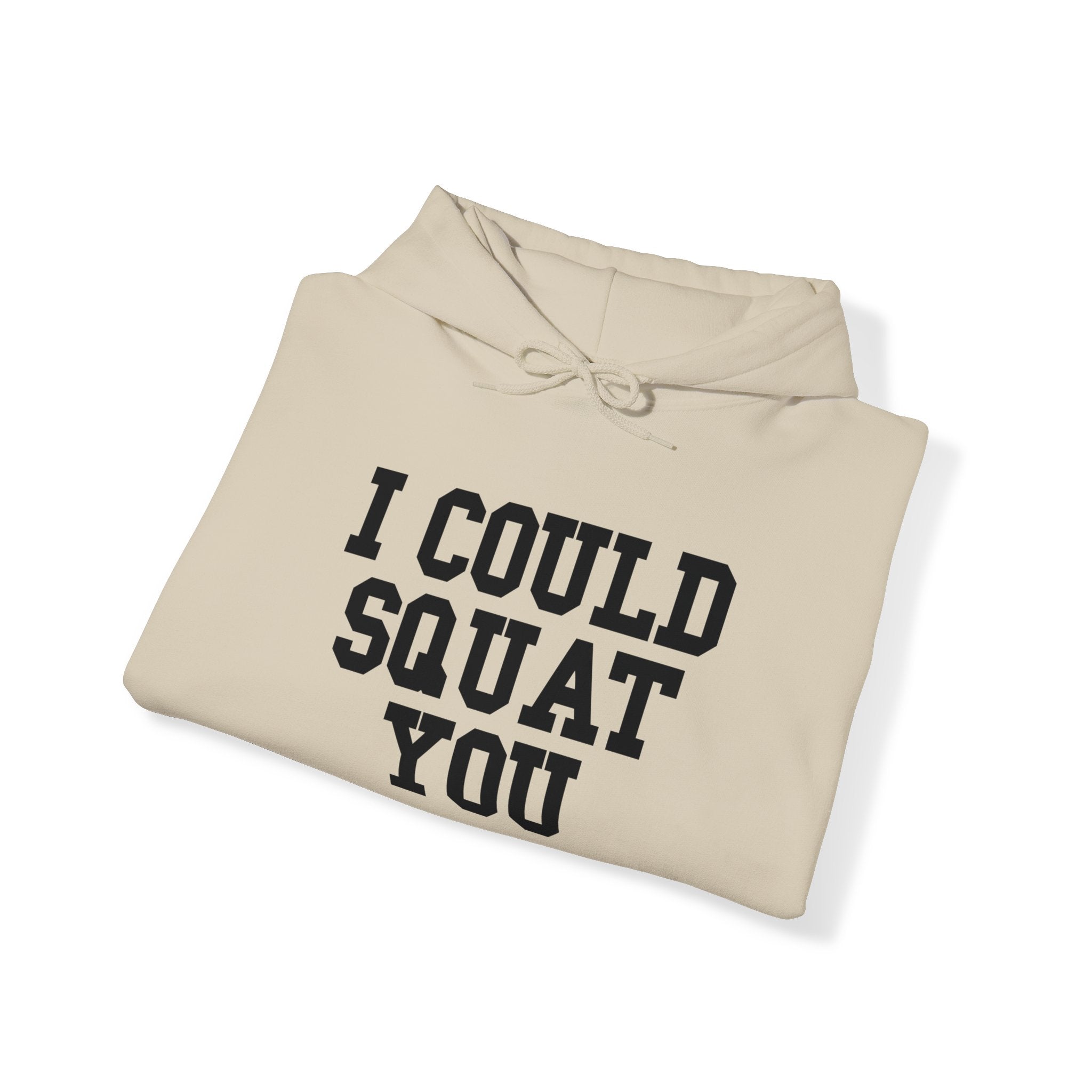 I Could Squat You - Classic Logo White - Unisex Heavy Blend Hooded Sweatshirt - Black Print on Front