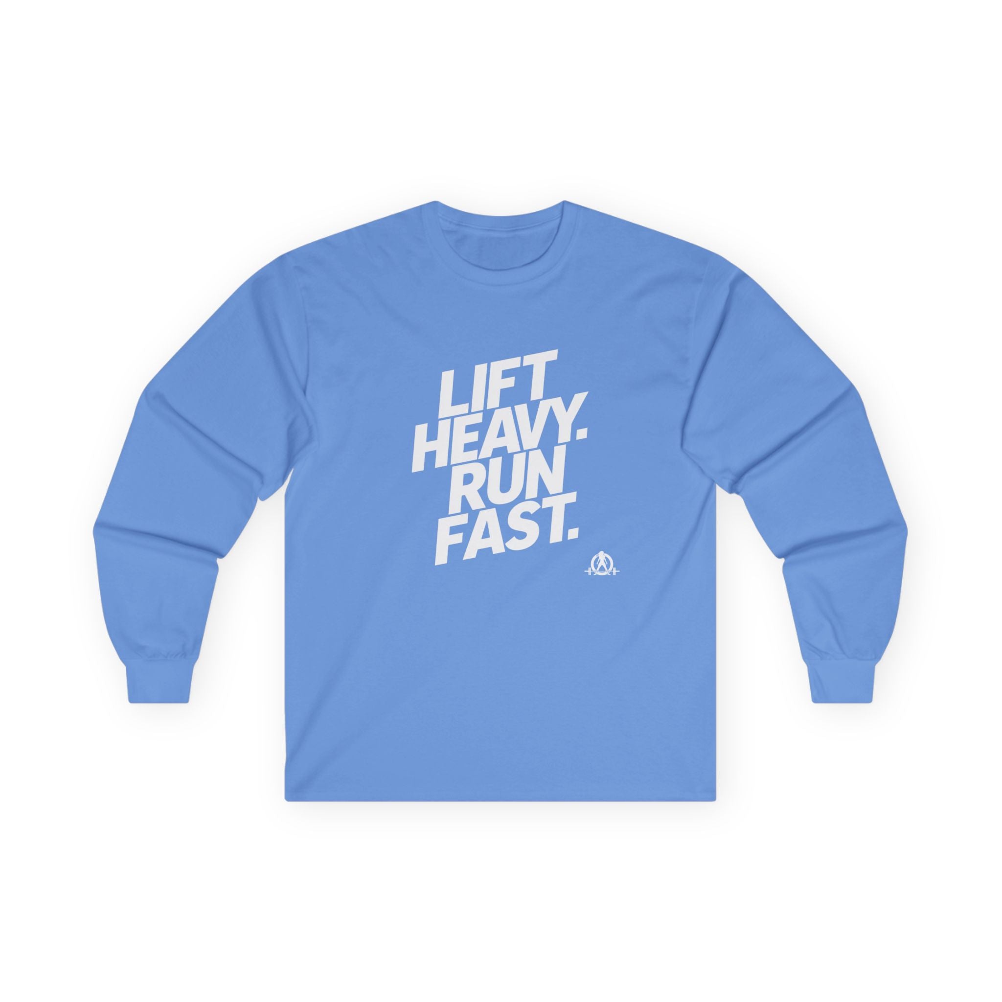 Lift Heavy Run Fast - Ultra Cotton Long Sleeve Tee - White Logo Front