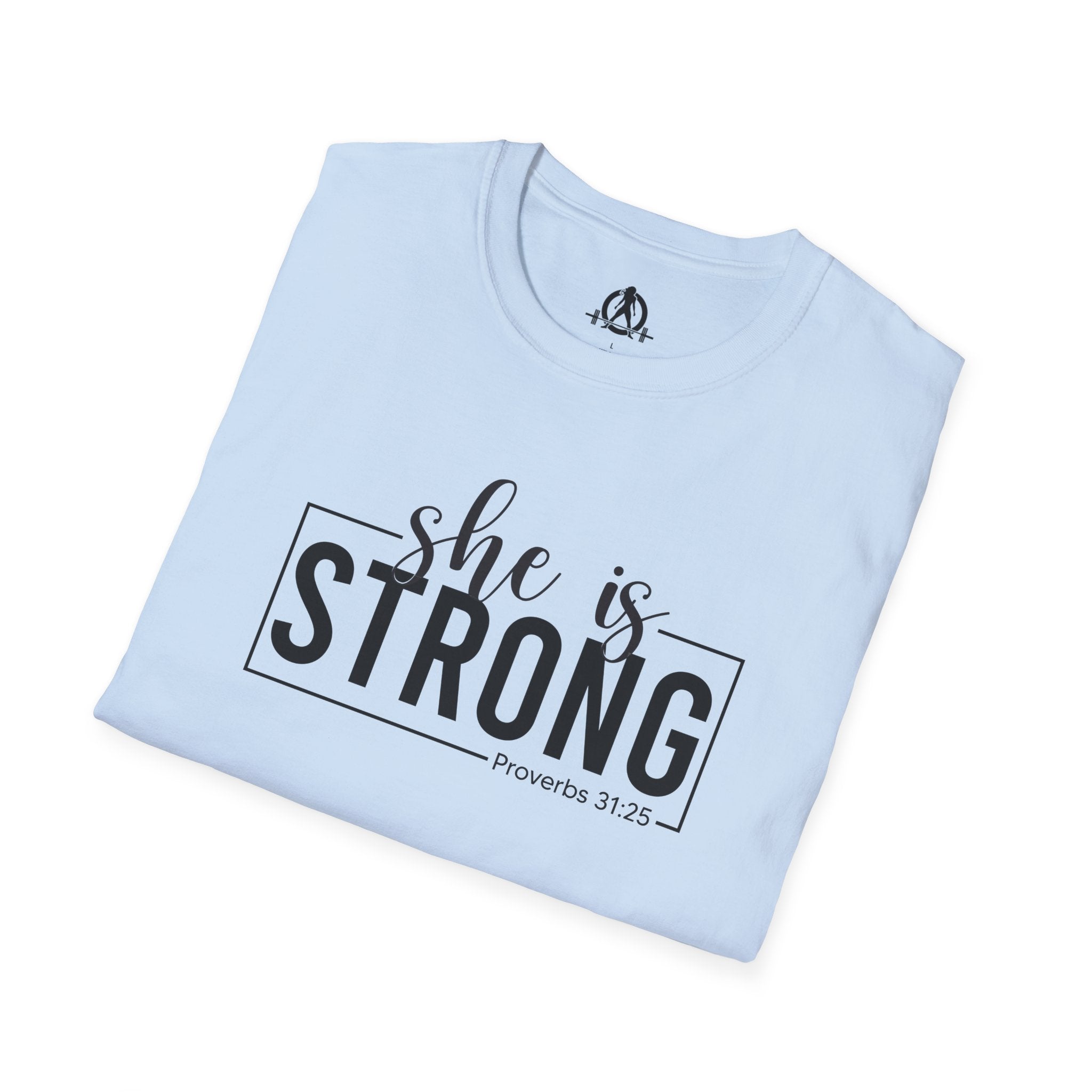 She Is STRONG - Unisex Softstyle T-Shirt - Front Black Print
