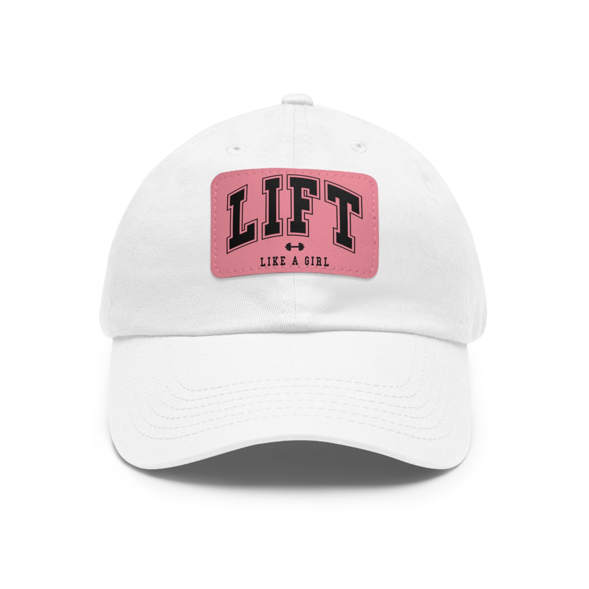 Lift Like A Girl - Dad Hat with Leather Patch (Rectangle) - Black Font